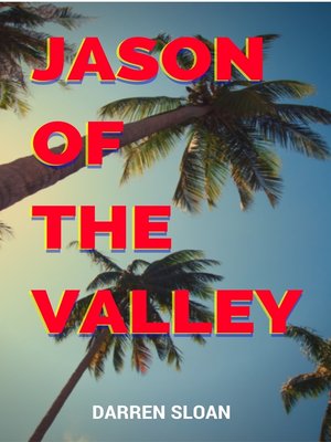 cover image of Jason of the Valley